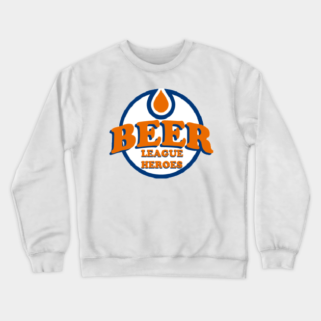Official Beer League Heroes Shirt Nhl Crewneck Sweatshirt TeePublic